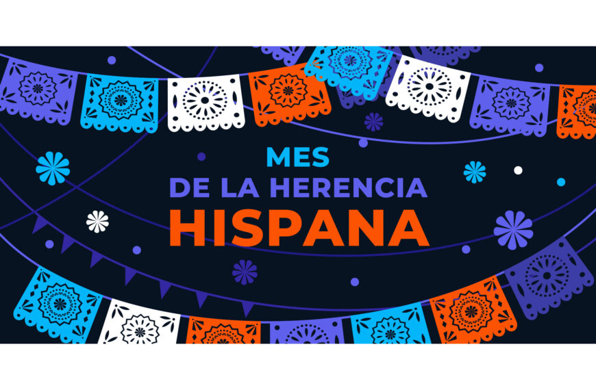 Mes de la herencia hispana: el latido de nuestra cultura